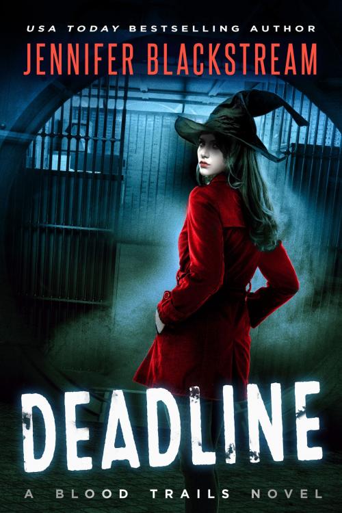 Cover of the book Deadline by Jennifer Blackstream, Skeleton Key Publishing