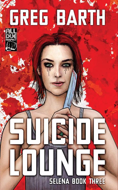 Cover of the book Suicide Lounge by Greg Barth, Down & Out Books