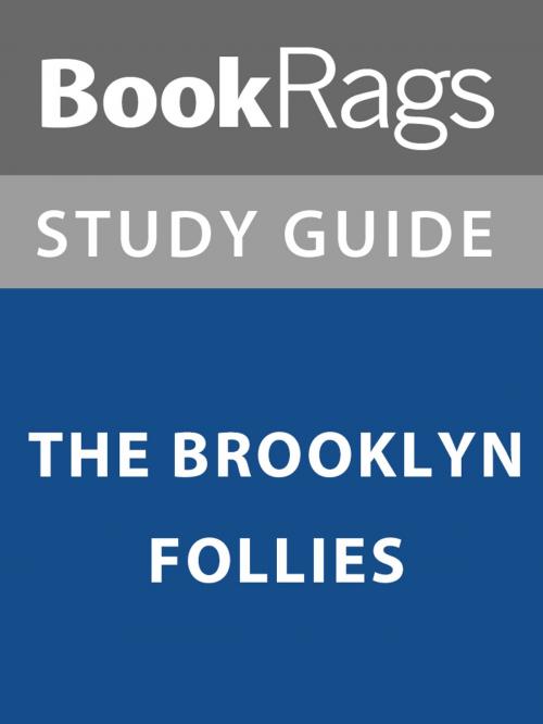 Cover of the book Summary & Study Guide: The Brooklyn Follies by BookRags, BookRags
