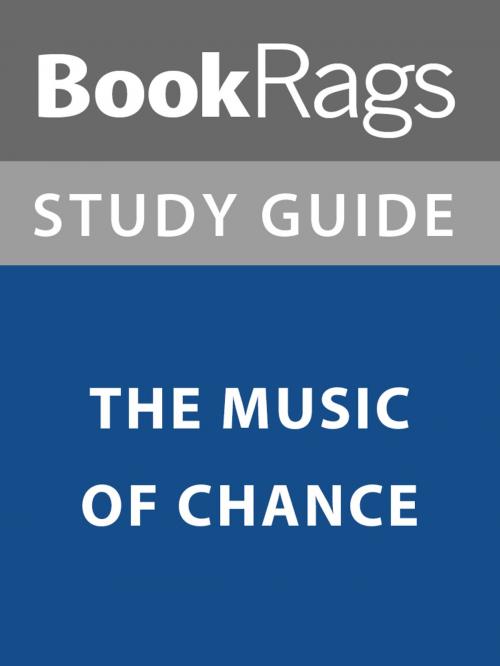 Cover of the book Summary & Study Guide: The Music of Chance by BookRags, BookRags