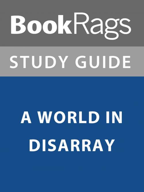 Cover of the book Summary & Study Guide: A World in Disarray by BookRags, BookRags