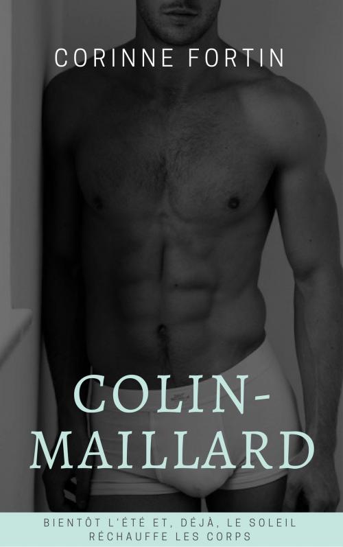 Cover of the book Colin-maillard by Corinne Fortin, CF Edition
