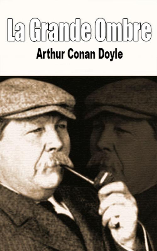 Cover of the book La Tragédie du Korosko by Arthur Conan Doyle, Arthur Conan Doyle