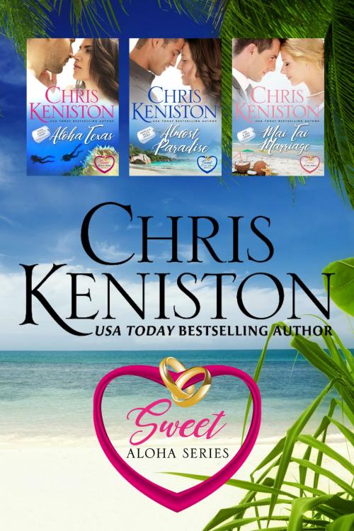 Cover of the book Sweet Aloha Series Books 1-3 by Chris Keniston, Indie House Publishing