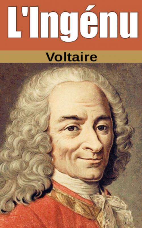 Cover of the book L'Ingénu by Voltaire, Voltaire