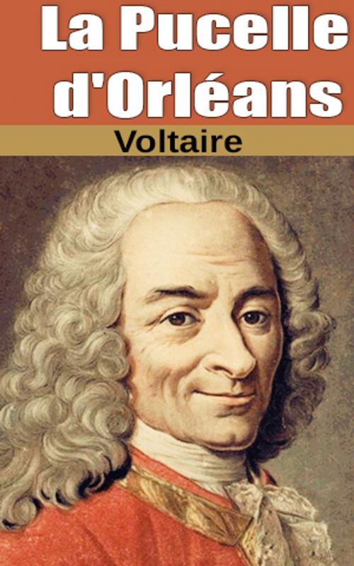 Cover of the book La Pucelle d'Orléans by Voltaire, Voltaire