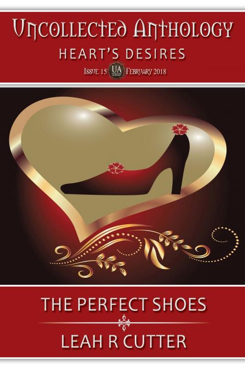 Cover of the book The Perfect Shoes by Leah Cutter, Knotted Road Press