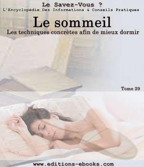 Cover of the book Le sommeil by Collectif des Editions Ebooks, Editions Ebooks