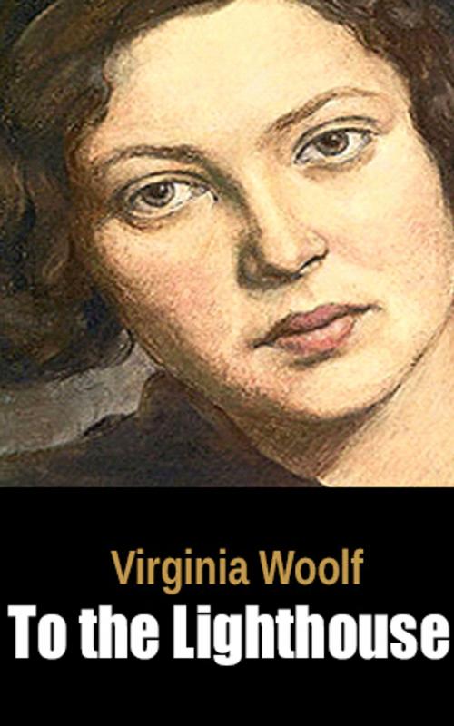 Cover of the book To the Lighthouse by Virginia Woolf, Virginia Woolf