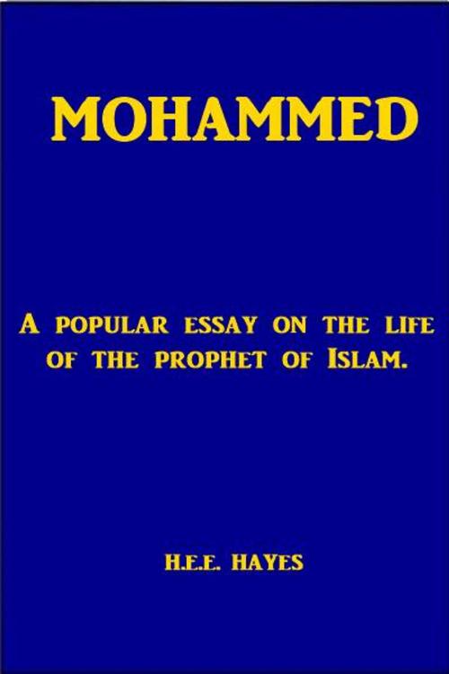 Cover of the book Mohammed by H. E. E. Hayse, Green Bird Press