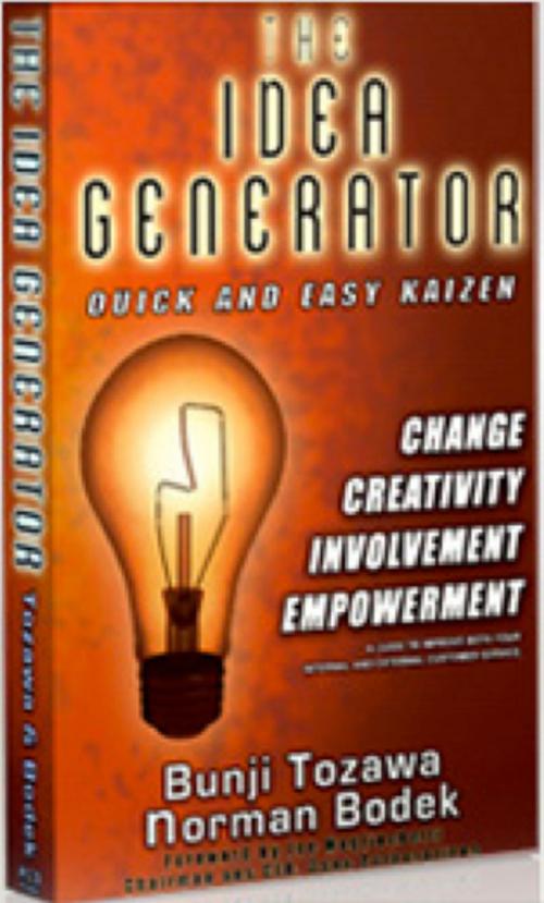 Cover of the book The Idea Generator by Norman Bodek, Bunji Tozawa, PCS Inc