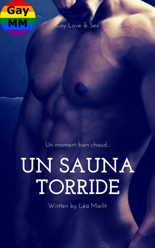 Cover of the book Un sauna torride by Léa Marlit, LM Edition