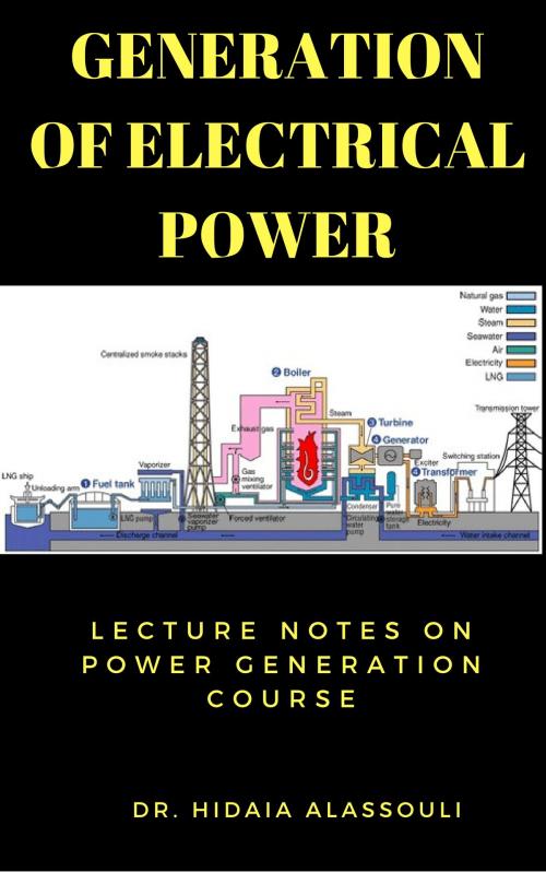 Cover of the book Generation of Electrical Power by Dr. Hidaia Alassouli, Dr. Hidaia Mahmood Alassouli