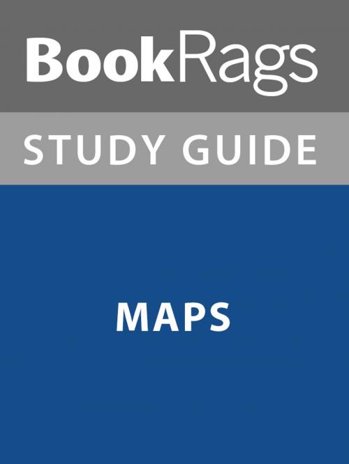 Cover of the book Summary & Study Guide: Maps by BookRags, BookRags