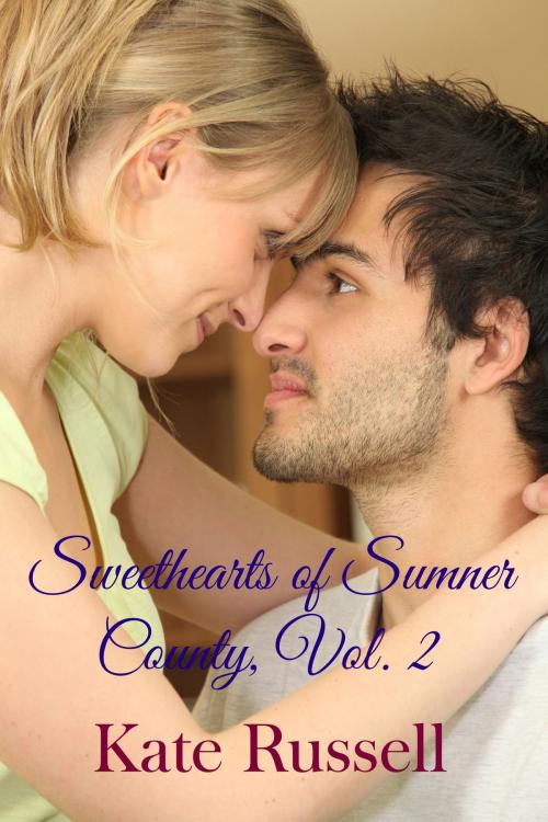 Cover of the book Sweethearts of Sumner County, Vol. 2 by Kate Russell, Kate Russell Books