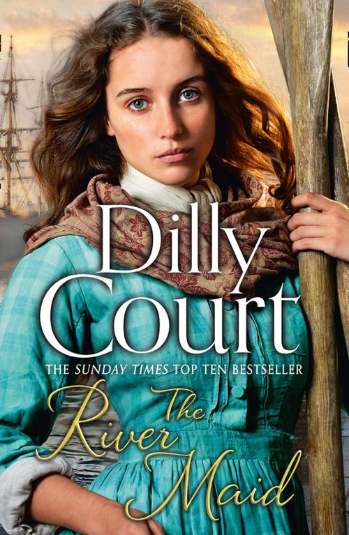 Cover of the book The River Maid (The River Maid, Book 1) by Dilly Court, HarperCollins Publishers
