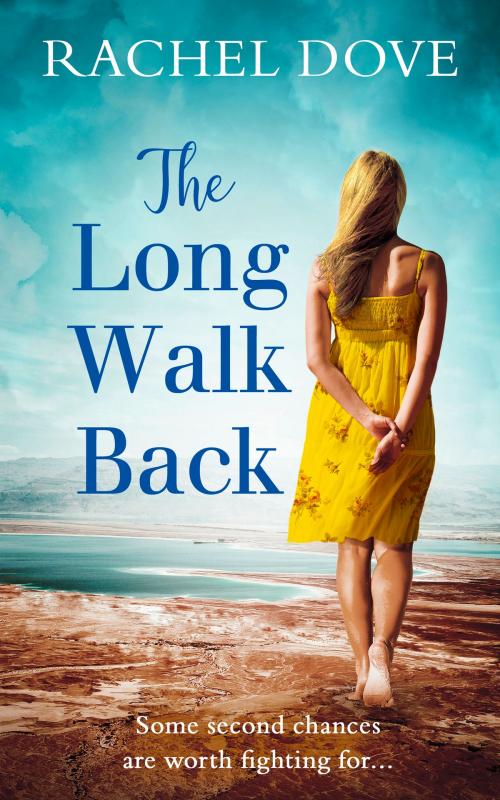 Cover of the book The Long Walk Back by Rachel Dove, HarperCollins Publishers