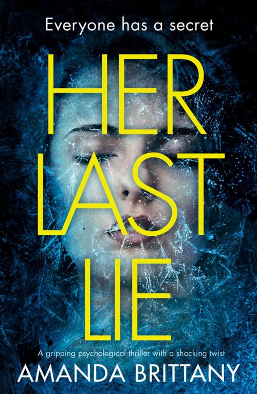 Cover of the book Her Last Lie by Amanda Brittany, HarperCollins Publishers