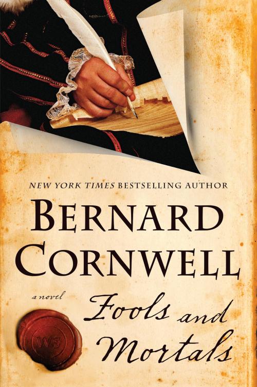 Cover of the book Fools and Mortals by Bernard Cornwell, Harper