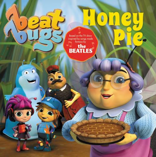 Cover of the book Beat Bugs: Honey Pie by Cari Meister, HarperFestival