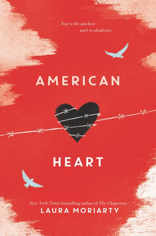 Cover of the book American Heart by Laura Moriarty, HarperTeen