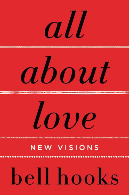 Cover of the book All About Love by bell hooks, William Morrow Paperbacks