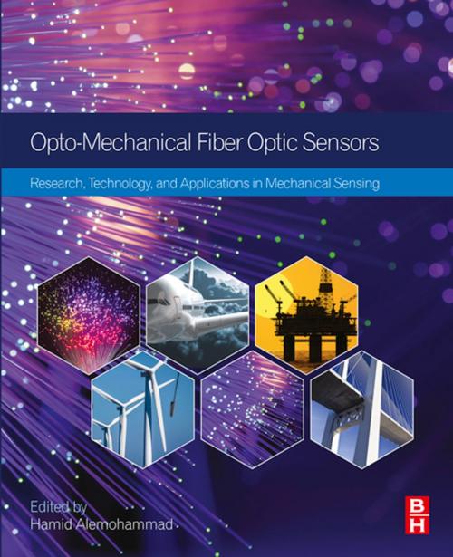 Cover of the book Opto-mechanical Fiber Optic Sensors by , Elsevier Science