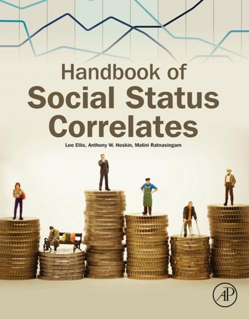 Cover of the book Handbook of Social Status Correlates by Lee Ellis, Anthony W. Hoskin, Malini Ratnasingam, Elsevier Science