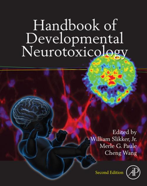 Cover of the book Handbook of Developmental Neurotoxicology by , Elsevier Science