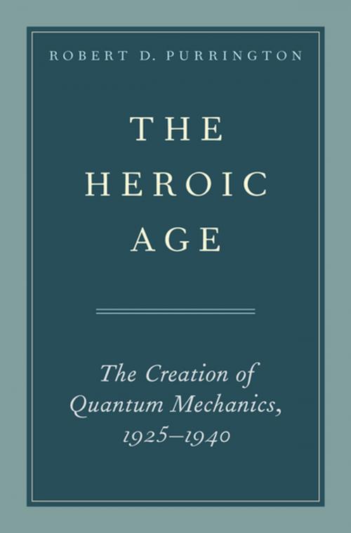 Cover of the book The Heroic Age by Robert D. Purrington, Oxford University Press