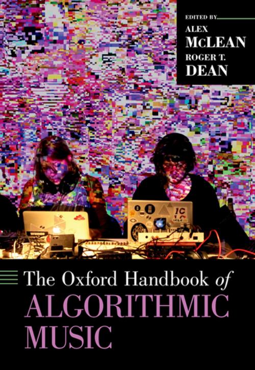 Cover of the book The Oxford Handbook of Algorithmic Music by , Oxford University Press