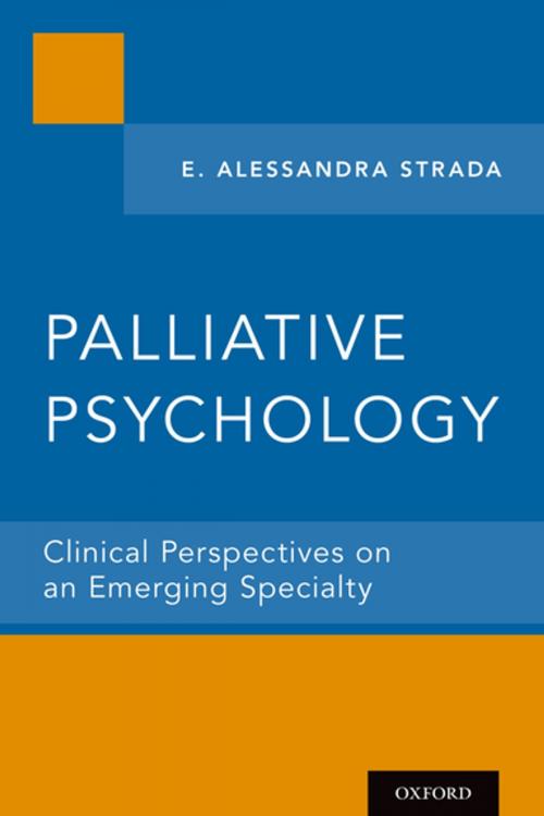 Cover of the book Palliative Psychology by E. Alessandra Strada, Oxford University Press