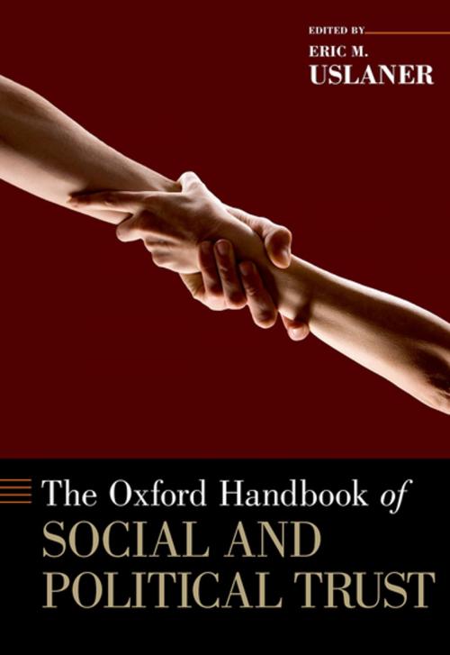 Cover of the book The Oxford Handbook of Social and Political Trust by , Oxford University Press