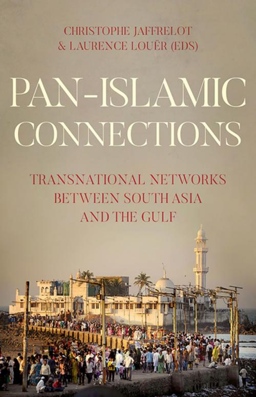 Cover of the book Pan-Islamic Connections by , Oxford University Press
