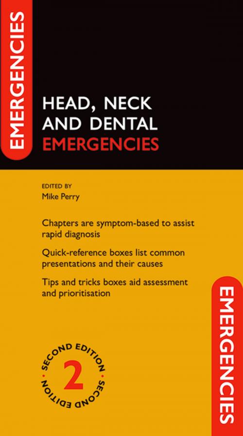 Cover of the book Head, Neck and Dental Emergencies by , OUP Oxford
