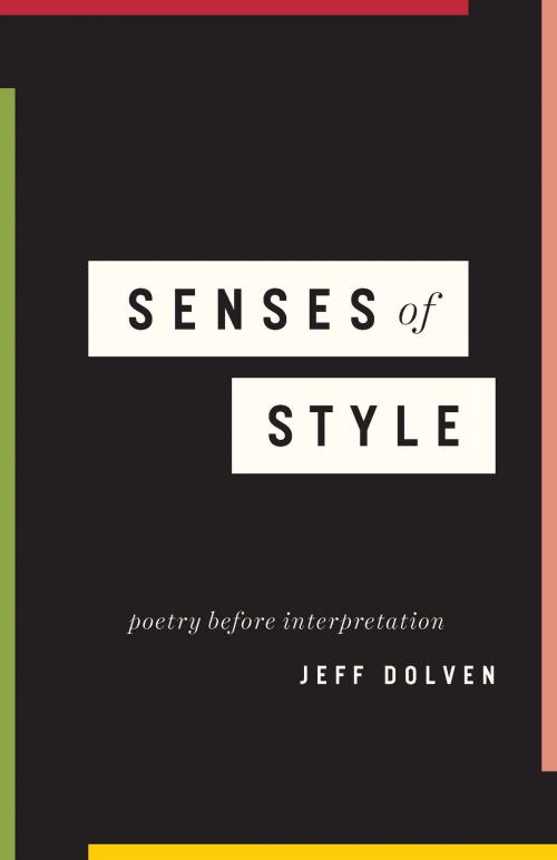 Cover of the book Senses of Style by Jeff Dolven, University of Chicago Press