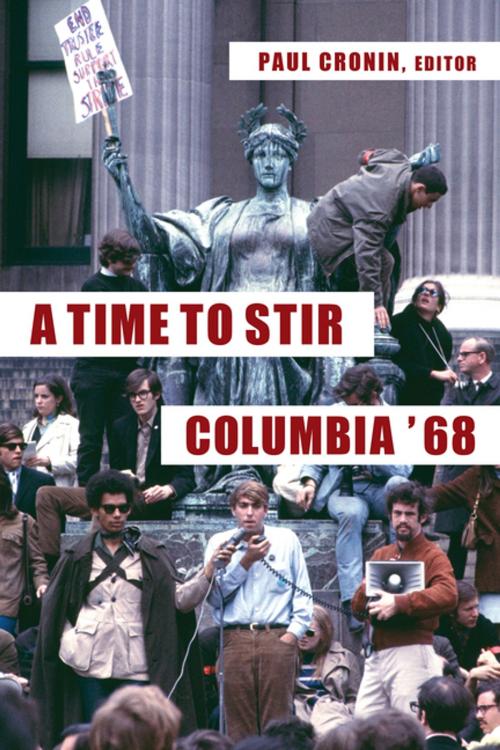 Cover of the book A Time to Stir by , Columbia University Press