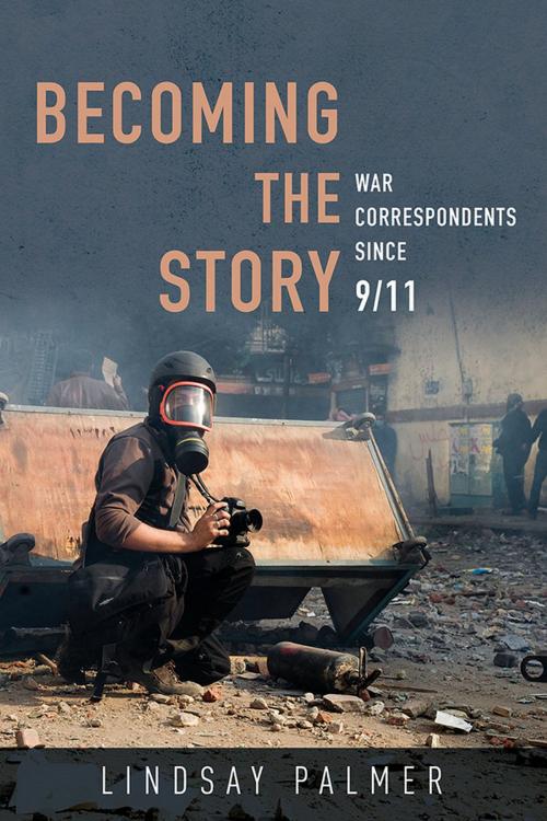 Cover of the book Becoming the Story by Lindsay Palmer, University of Illinois Press