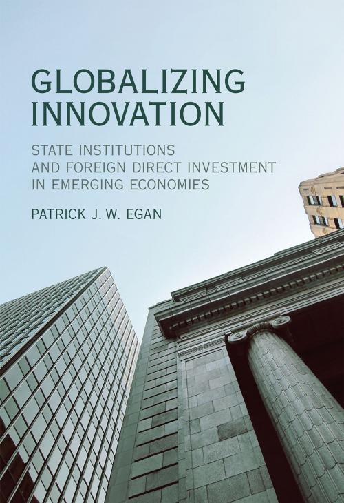 Cover of the book Globalizing Innovation by Patrick J.W. Egan, The MIT Press