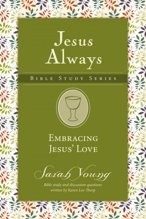 Cover of the book Embracing Jesus' Love by Sarah Young, Thomas Nelson