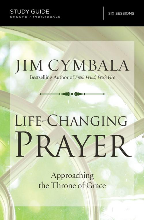 Cover of the book Life-Changing Prayer Study Guide by Jim Cymbala, Zondervan