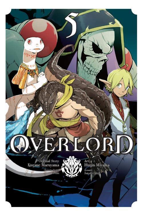 Cover of the book Overlord, Vol. 5 (manga) by Kugane Maruyama, Hugin Miyama, so-bin, Satoshi Oshio, Yen Press