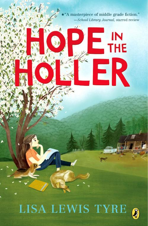 Cover of the book Hope in The Holler by Lisa Lewis Tyre, Penguin Young Readers Group