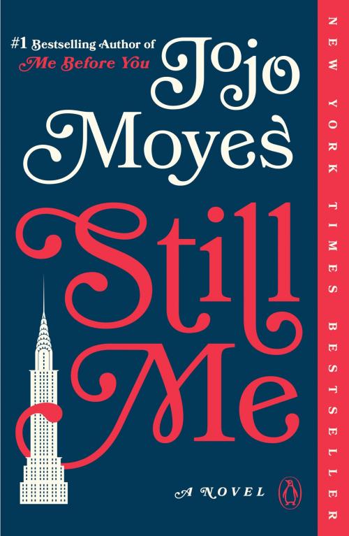 Cover of the book Still Me by Jojo Moyes, Penguin Publishing Group