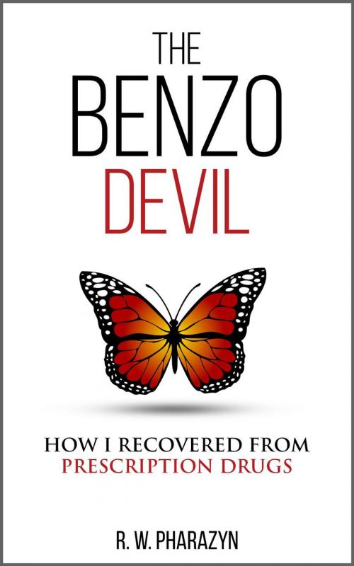 Cover of the book The Benzo Devil by R.W. Pharazyn, R.W. Pharazyn
