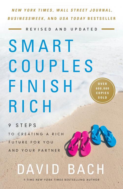 Cover of the book Smart Couples Finish Rich, Revised and Updated by David Bach, The Crown Publishing Group