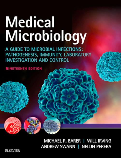 Cover of the book Medical Microbiology E-Book by Michael R. Barer, MBBS, PhD, FRCPath, Will L Irving, Elsevier Health Sciences