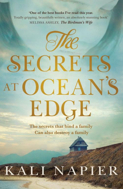 Cover of the book The Secrets at Ocean's Edge by Kali Napier, Hachette Australia