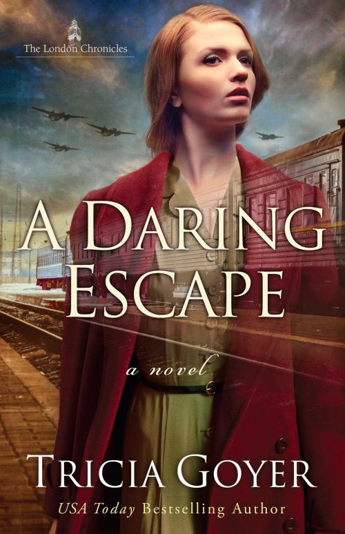 Cover of the book A Daring Escape by Tricia Goyer, Harvest House Publishers