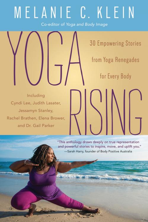 Cover of the book Yoga Rising by Melanie C. Klein, Llewellyn Worldwide, LTD.